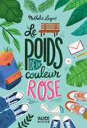 Poids de la couleur rose (Le)
